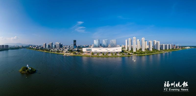 福州新区（长乐区）：砥砺奋进三十载向海图强筑新城